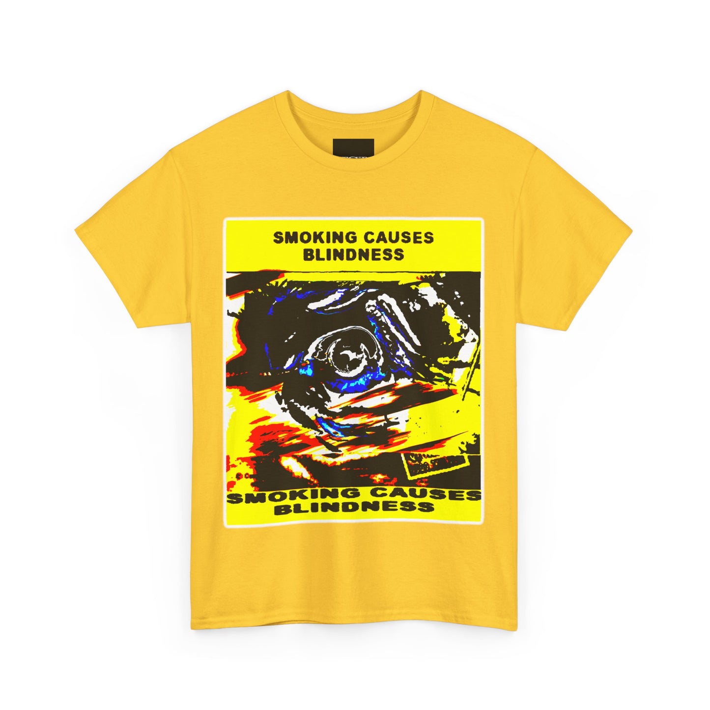 “Smoking Causes Blindness” Graphic T-Shirt - Bold Anti-Smoking Statement